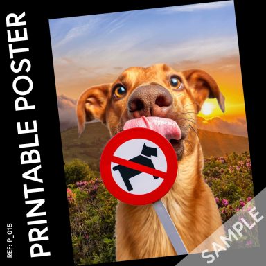 Funny dog licking no dogs sign